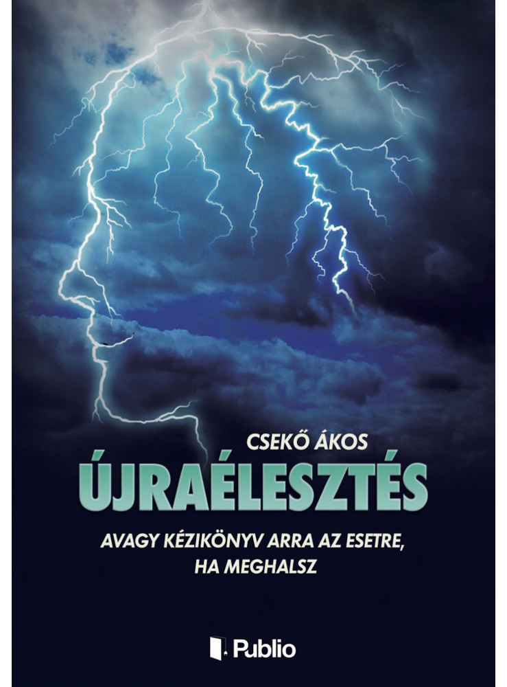 Újraélesztés (Második kiadás) (ekönyv) Újraélesztés (Második kiadás) (ekönyv)