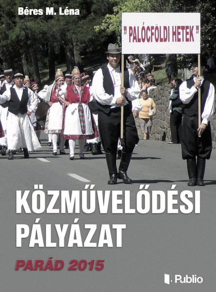 Közművelődési Pályázat Parád 2015 (ekönyv)