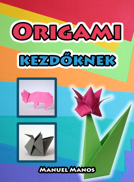 Origami kezdőknek (ekönyv)