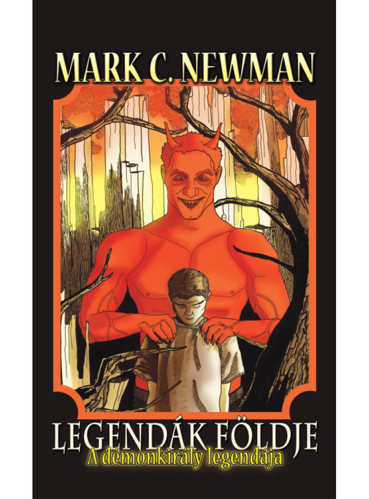 Legendák földje – A démonkirály legendája (ekönyv) Legendák földje – A démonkirály legendája (ekönyv)