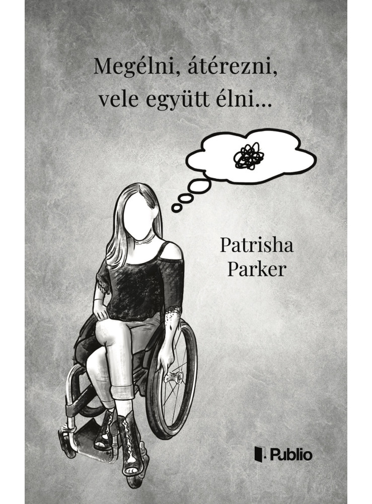 Megélni, Átérezni, Vele Együtt Élni… Megélni, Átérezni, Vele Együtt Élni…