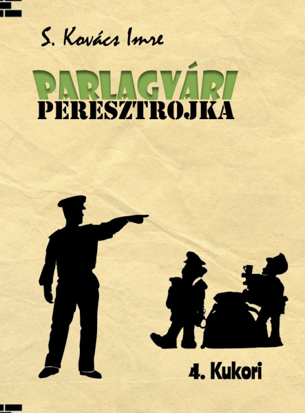 PARLAGVÁRI PERESZTROJKA 4. (ekönyv)