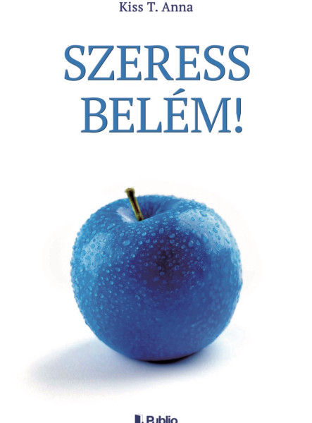 Szeress belém! (ekönyv)