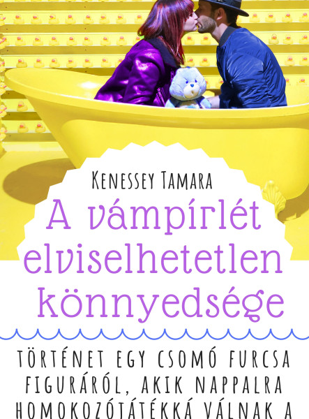 A vámpírlét elviselhetetlen könnyedsége (ekönyv)