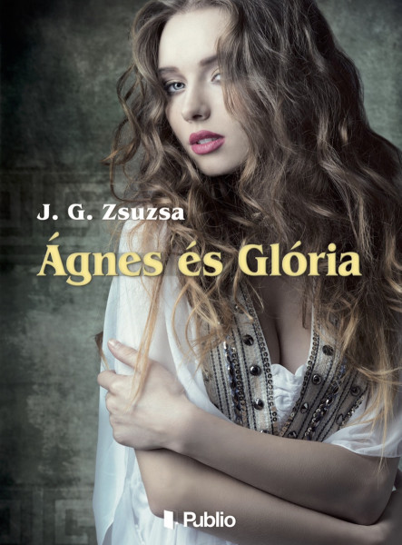 Ágnes és Glória (ekönyv)