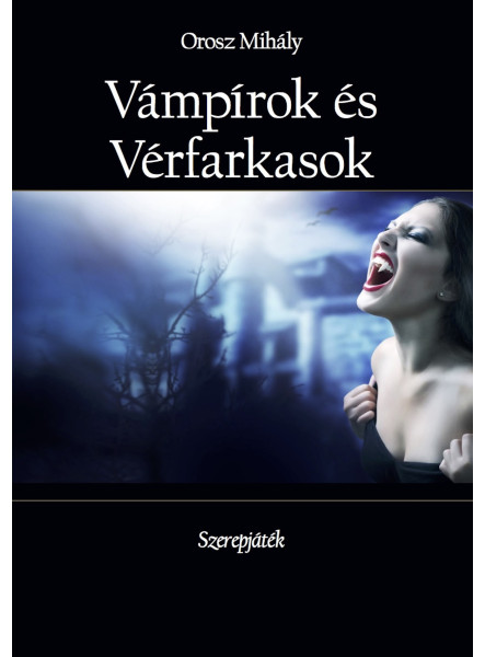 Vámpírok és Vérfarkasok 