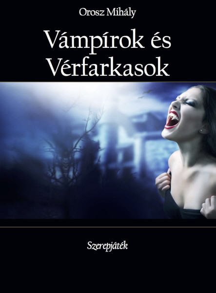 Vámpírok és Vérfarkasok  (ekönyv)