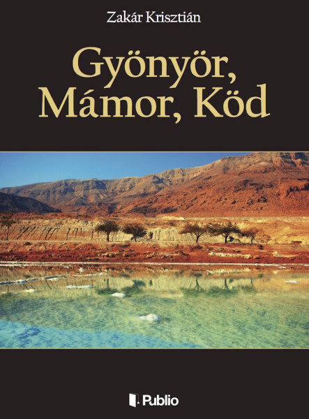 Gyönyör, Mámor, Köd (ekönyv)