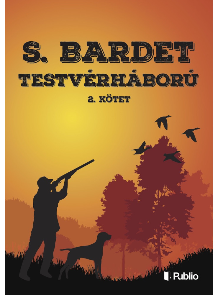 TESTVÉRHÁBORÚ 2. (ekönyv) TESTVÉRHÁBORÚ 2. (ekönyv)