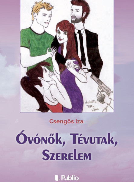 Óvónők, Tévutak, Szerelem (ekönyv)
