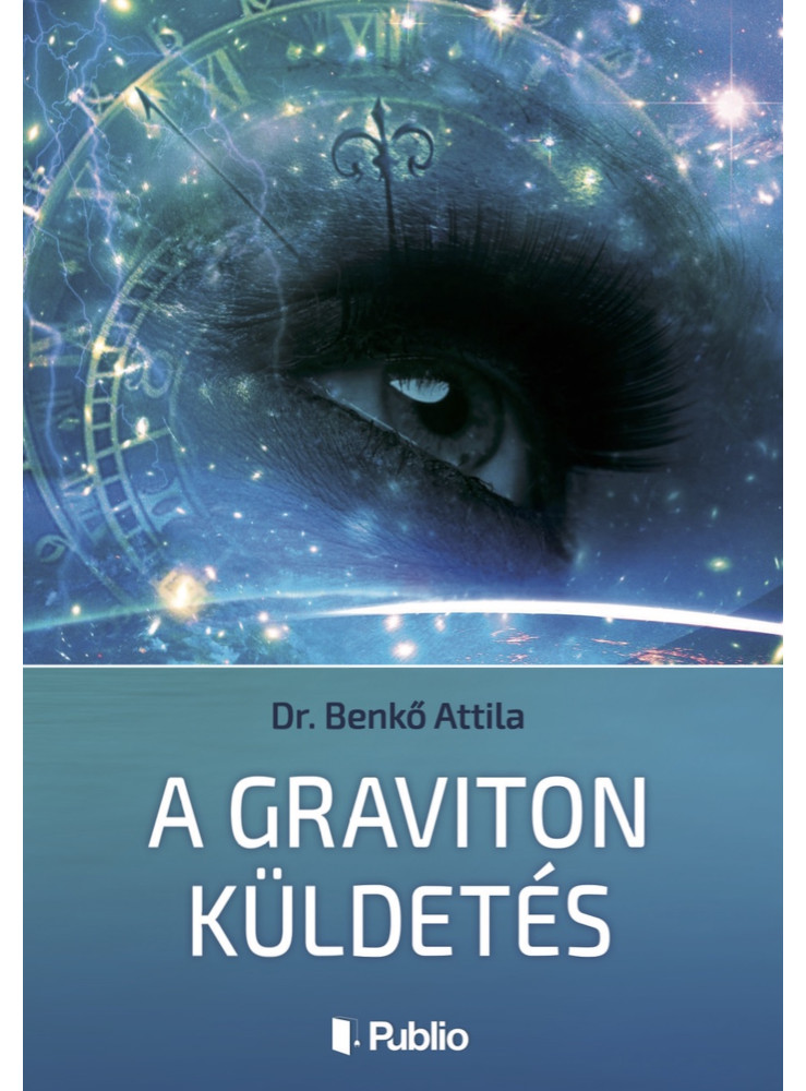 A Graviton Küldetés A Graviton Küldetés