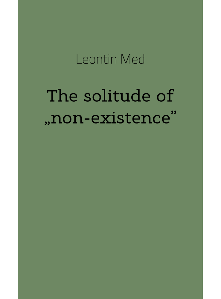 The solitude of „non-existence” (ekönyv) The solitude of „non-existence” (ekönyv)