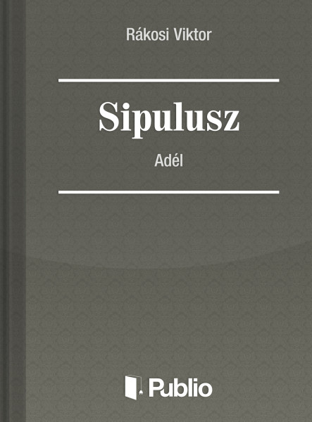 Sipulusz - Adél (ekönyv)