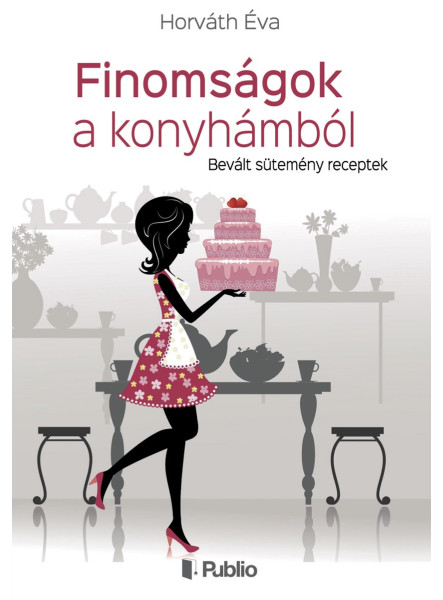 Finomságok a konyhámból (ekönyv)