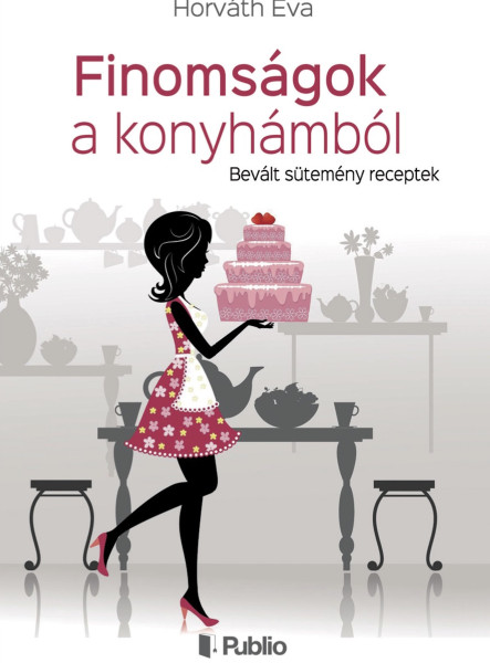Finomságok a konyhámból (ekönyv)