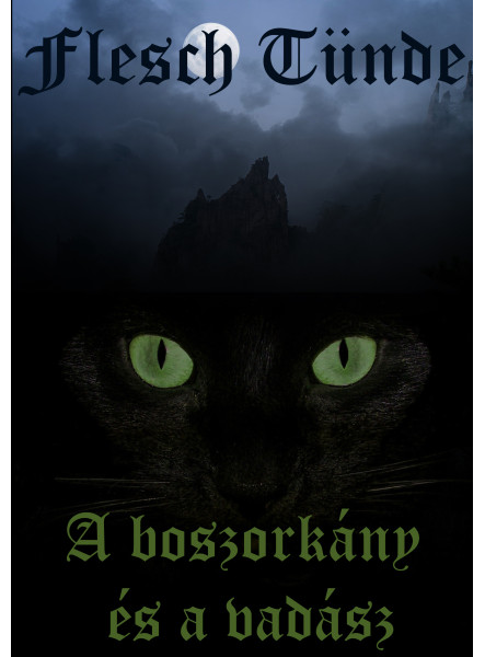 A boszorkány és a vadász A boszorkány és a vadász