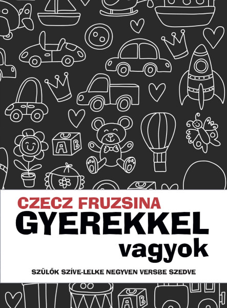 Gyerekkel vagyok