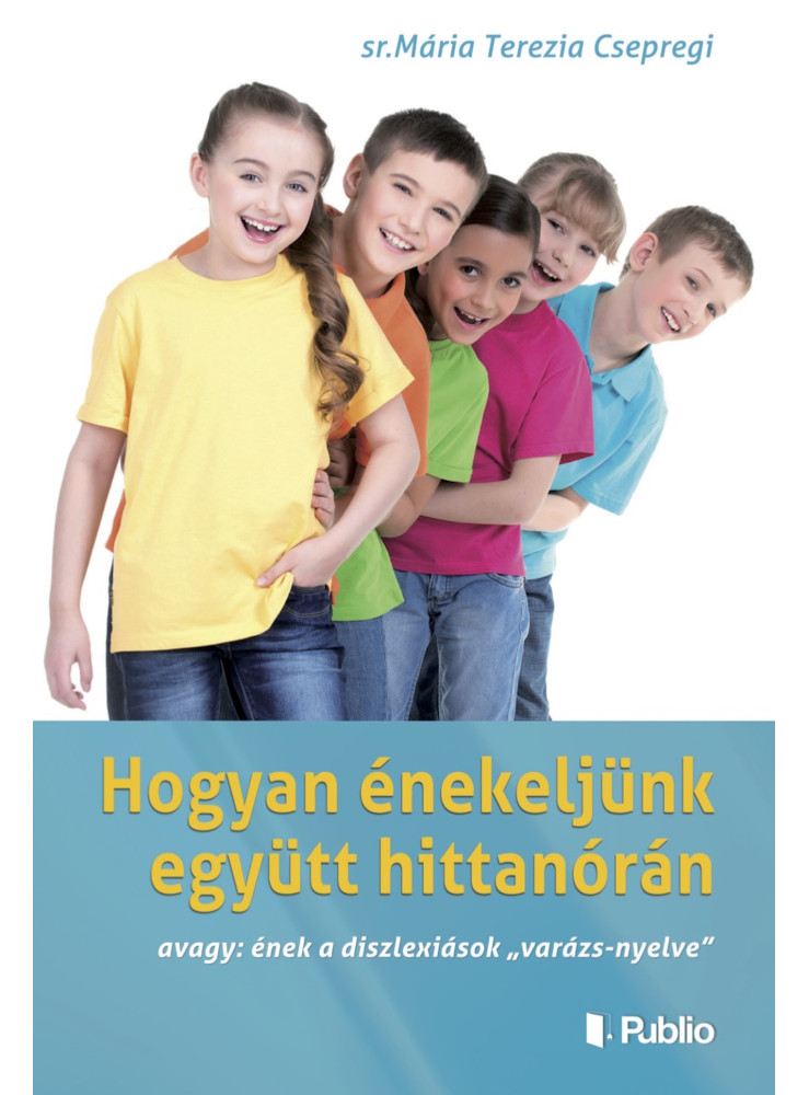 Hogyan énekeljünk együtt hittanórán (ekönyv)