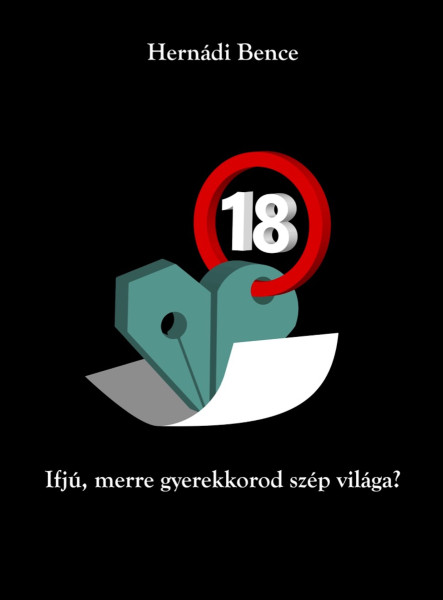 Ifjú, merre gyerekkorod szép világa?