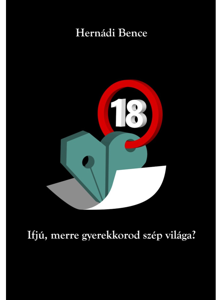 Ifjú, merre gyerekkorod szép világa? Ifjú, merre gyerekkorod szép világa?