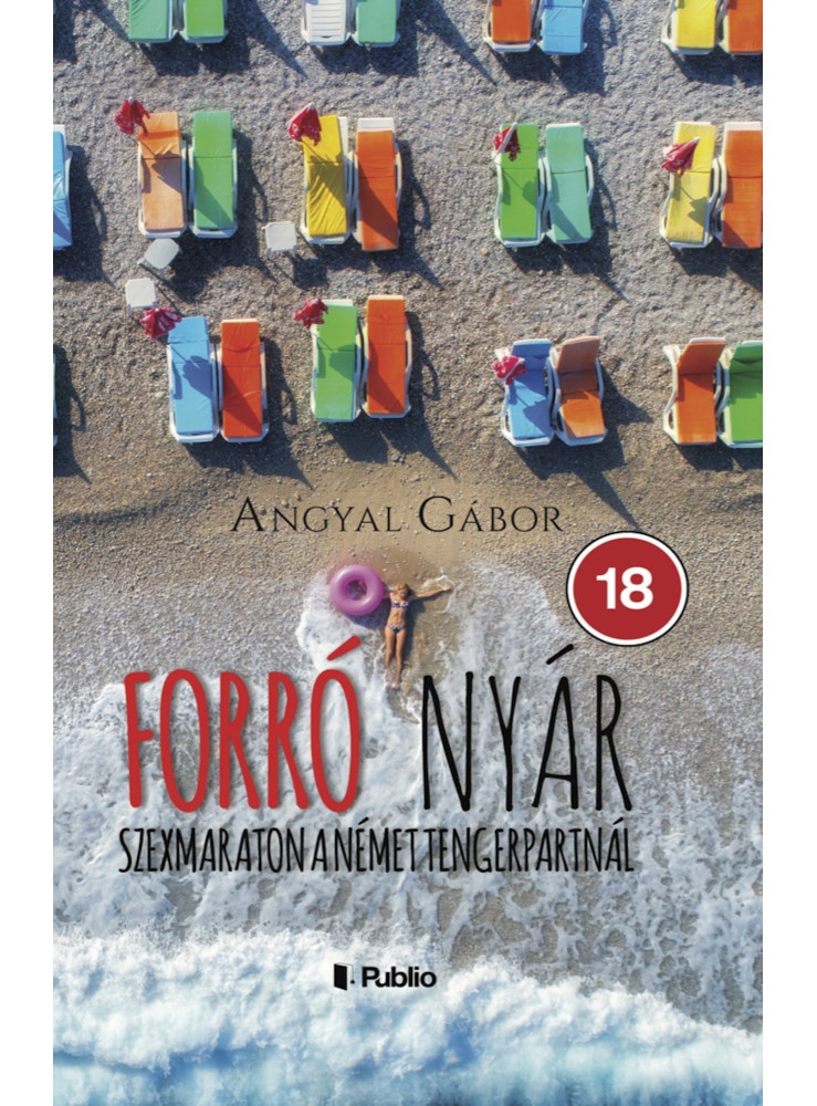 Forró nyár: Szexmaraton a német tengerpartnál (ekönyv) Forró nyár: Szexmaraton a német tengerpartnál (ekönyv)