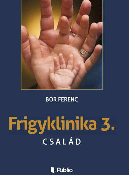 FRIGYKLINIKA 3. (ekönyv)