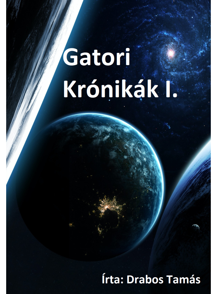 Gatori Krónikák I. (ekönyv) Gatori Krónikák I. (ekönyv)