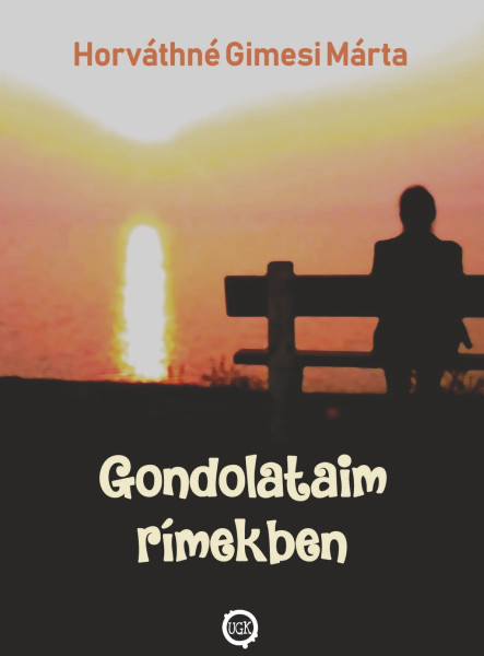 Gondolataim rímekben