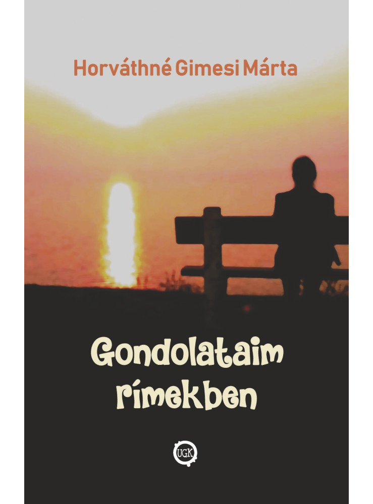 Gondolataim rímekben (ekönyv) Gondolataim rímekben (ekönyv)