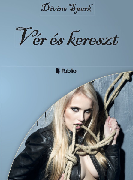 Vér és kereszt (ekönyv)