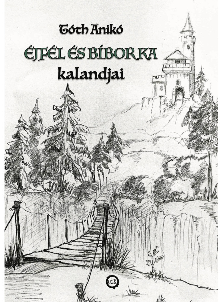 Éjfél és Bíborka kalandjai