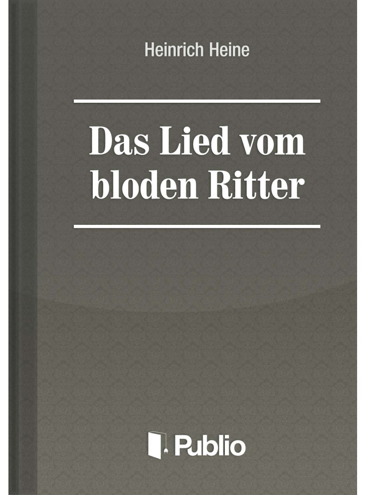 Das Lied vom blöden Ritter (ekönyv) Das Lied vom blöden Ritter (ekönyv)