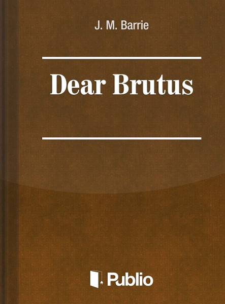 Dear Brutus (ekönyv)