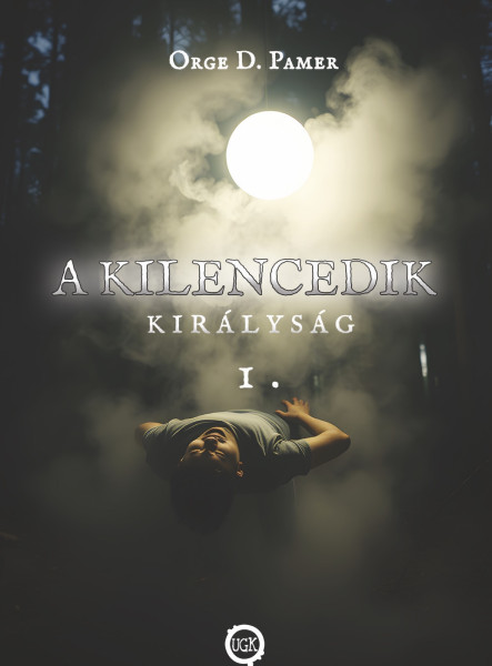 A kilencedik királyság 1.