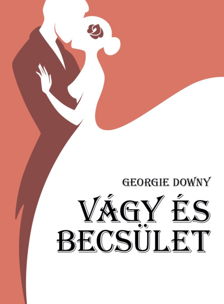 Vágy és becsület (ekönyv)