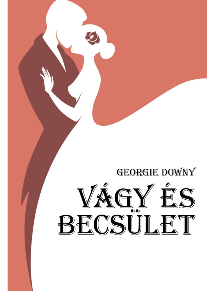 Vágy és becsület (ekönyv)