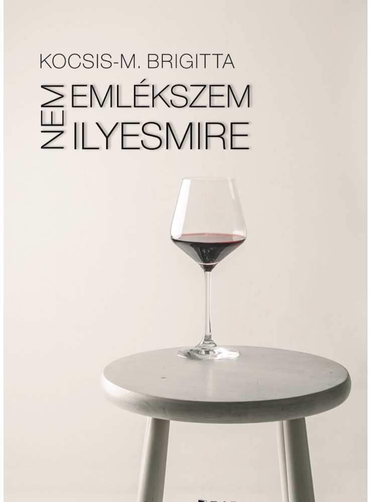 Nem emlékszem ilyesmire (ekönyv) Nem emlékszem ilyesmire (ekönyv)