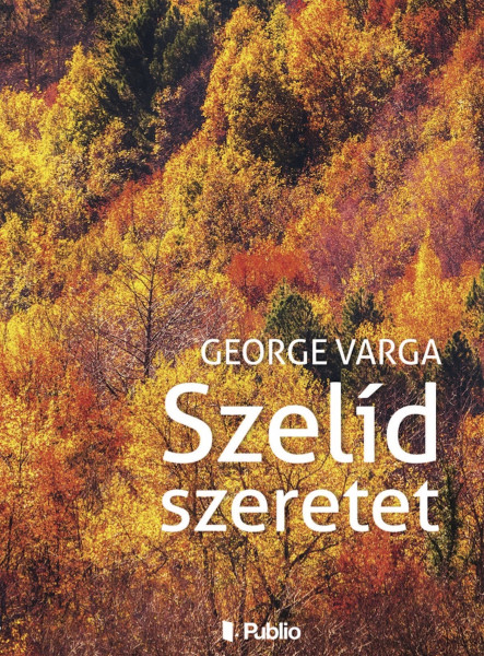 Szelíd szeretet  (ekönyv)
