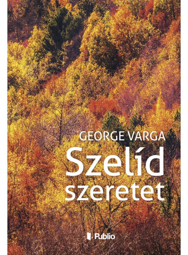 Szelíd szeretet  (ekönyv)