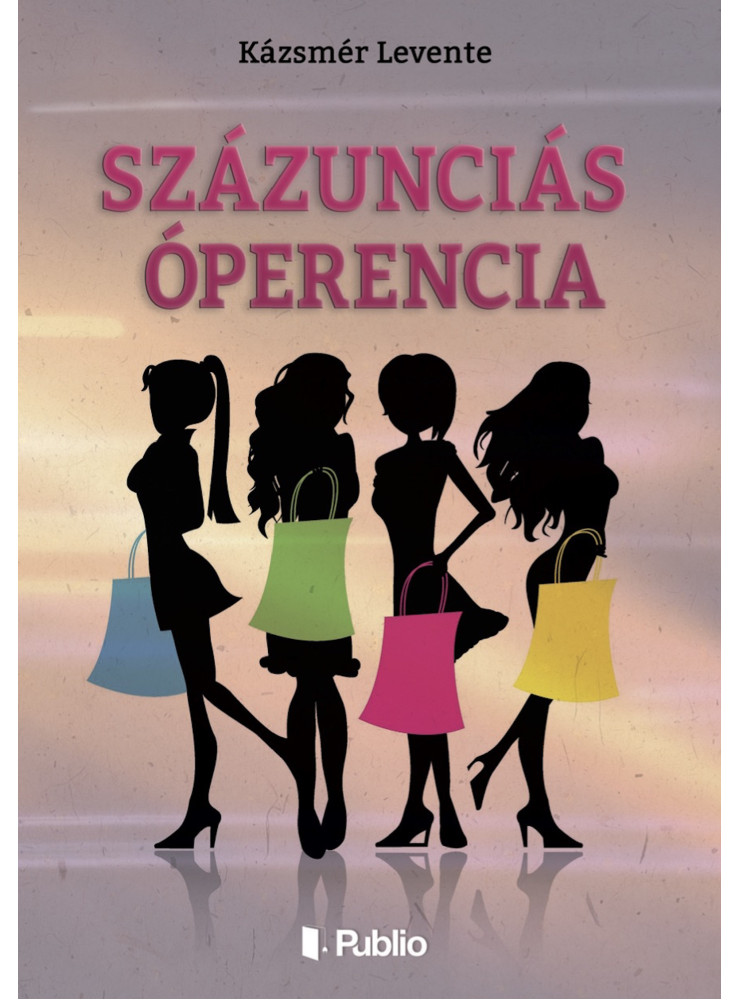 Százunciás Óperencia (ekönyv)
