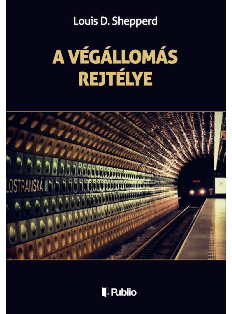 A végállomás rejtélye (ekönyv) A végállomás rejtélye (ekönyv)