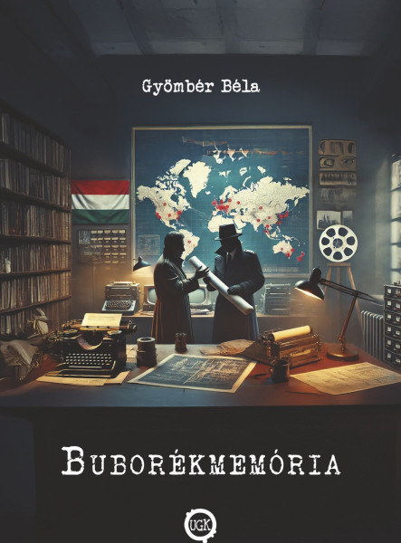 Buborékmemória – avagy fejezetek a magyar-amerikai ipari kémkedés történetéből