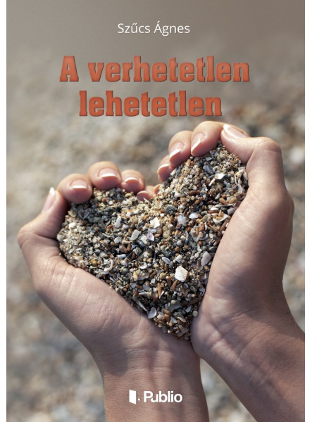 A verhetetlen lehetetlen (ekönyv)
