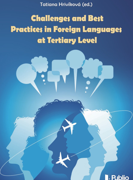 Challenges and best practices in foreign languages at tertiary level (ekönyv)