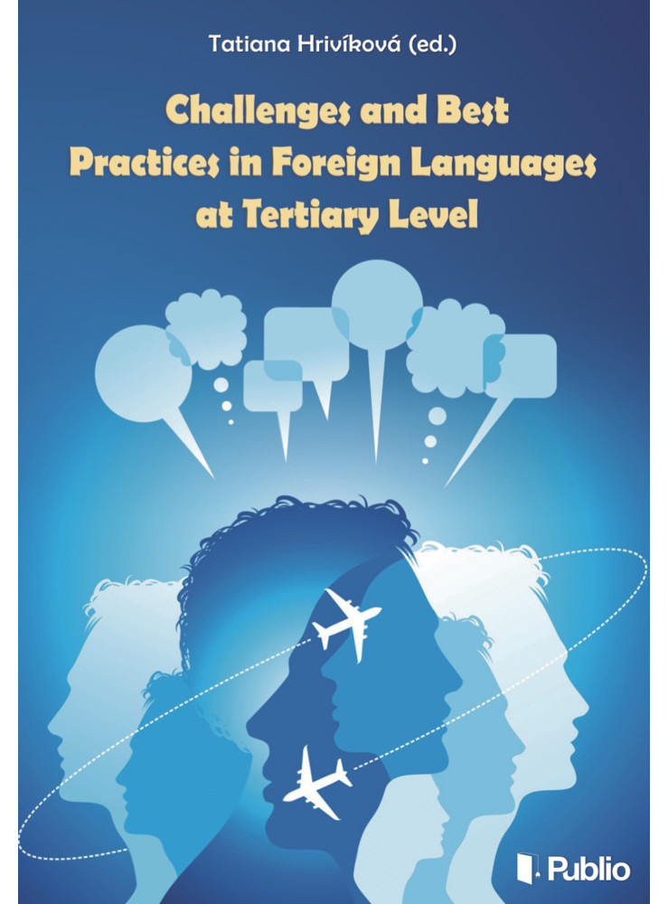 Challenges and best practices in foreign languages at tertiary level (ekönyv)