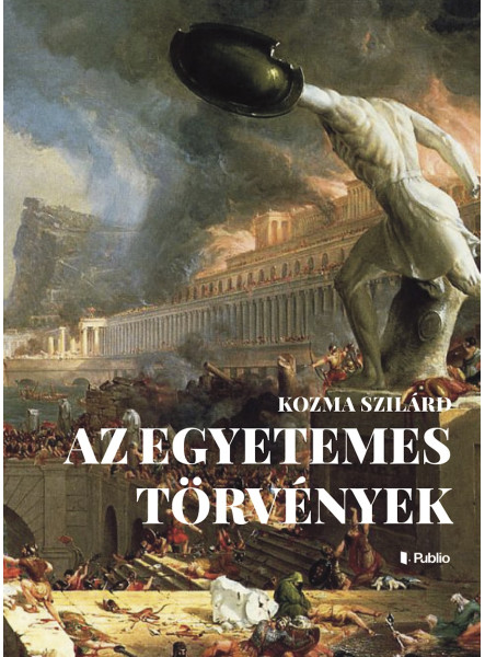AZ EGYETEMES TÖRVÉNYEK (ekönyv)