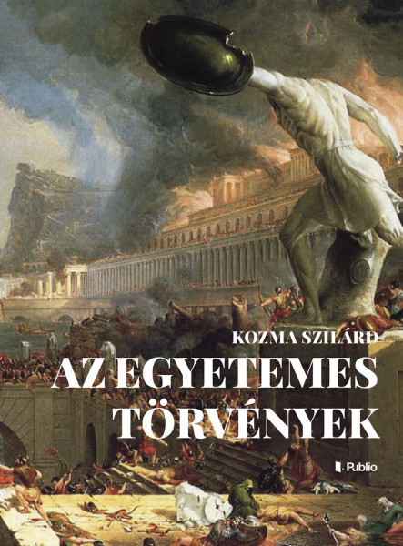 AZ EGYETEMES TÖRVÉNYEK (ekönyv)