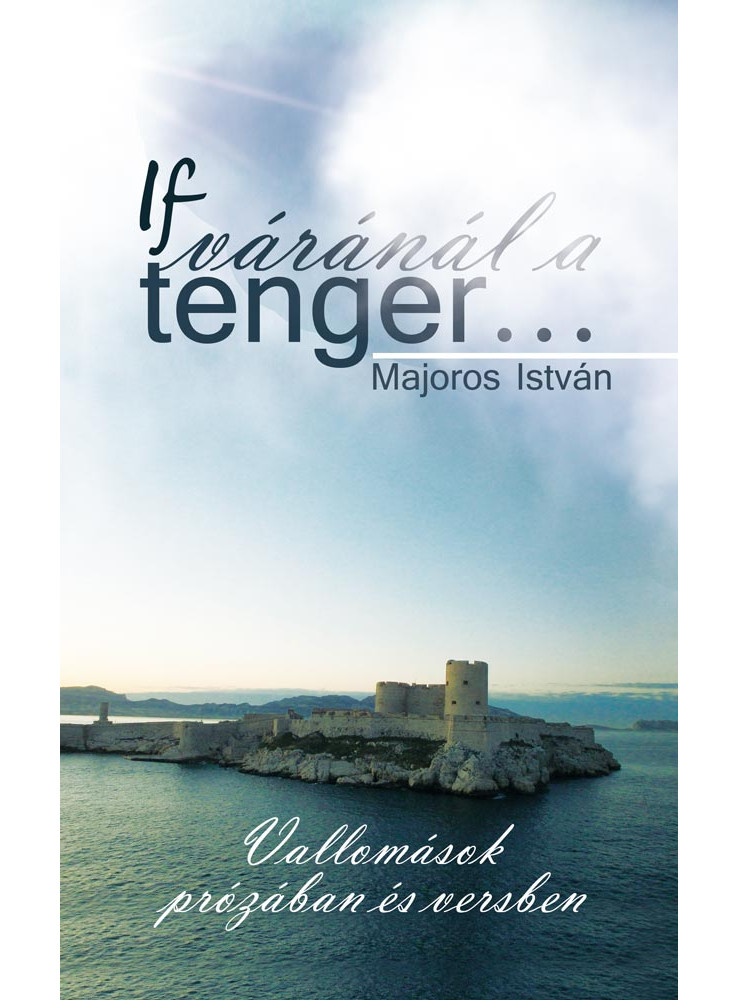 If váránál a tenger… (ekönyv) If váránál a tenger… (ekönyv)