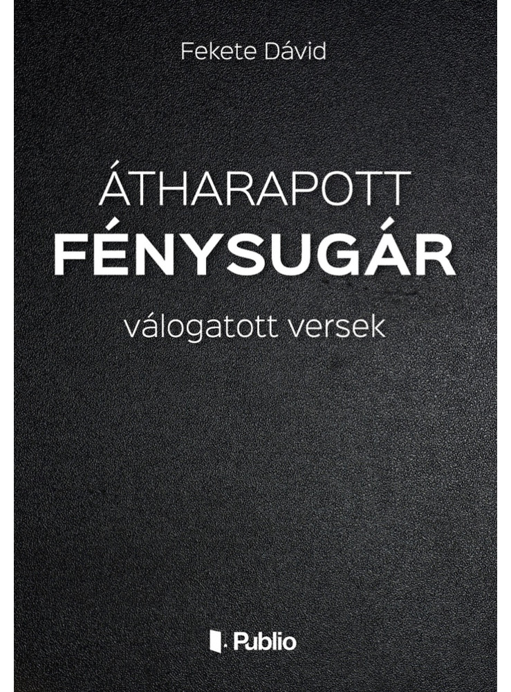 Átharapott fénysugár (ekönyv) Átharapott fénysugár (ekönyv)