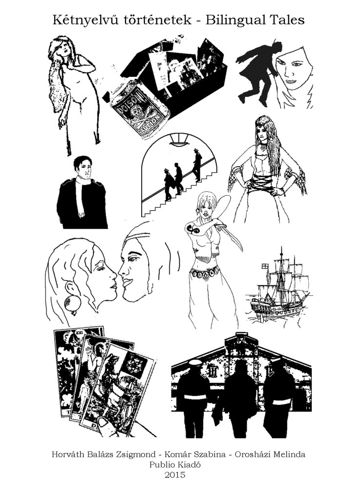 Kétnyelvű történetek - Bilingual Tales (ekönyv) Kétnyelvű történetek - Bilingual Tales (ekönyv)
